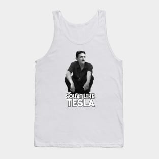 Squat like Tesla Tank Top